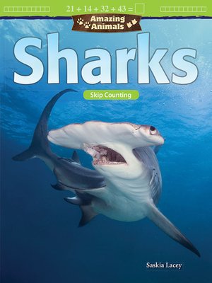cover image of Amazing Animals Sharks: Skip Counting